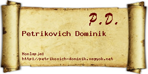 Petrikovich Dominik névjegykártya